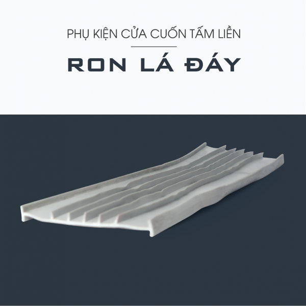 ron lá đáy cửa cuốn tấm liền